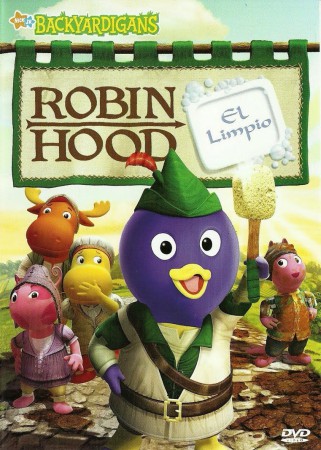 BACKYARDIGANS: ROBIN HOOD EL LIMPIO